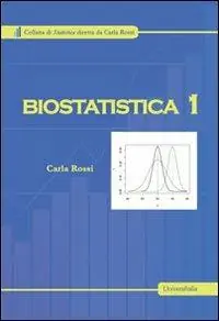 Prezzo Ridotto Biostatistica. Vol. 1