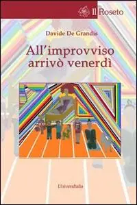Compra Oggi Stesso All‘improvviso arrivò venerdì