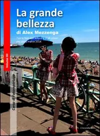 Vendita Finale La grande bellezza. Ediz. illustrata