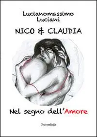 Claudia & Nico nel segno dell‘amore Prezzo Basso