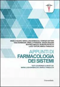 Ultime Pezzi Appunti di farmacologia dei sistemi