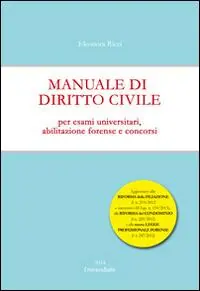 Bestseller Manuale di diritto civile. Per esami universitari, abilitazione forense e concorsi