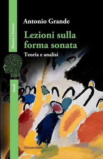 Lezioni sulla forma sonata. Teoria e analisi Occasione Imperdibile