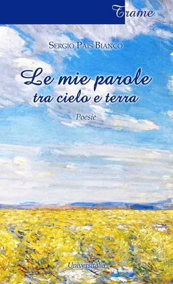 Le mie parole tra cielo e terra Compra Adesso