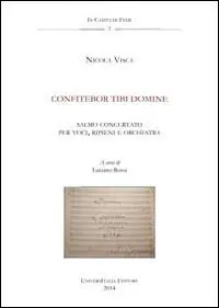 Confitebor tibi domine. Anagni, Archivio della cattedrale, fondo musicale ms Arcap 0870. Con CD Audio Professionale