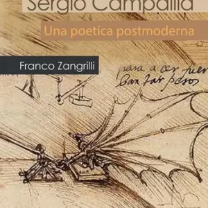 Romanzi di Sergio Campailla. Una poetica postmoderna Offerta Limitata