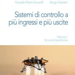 Sistemi di controllo a più ingressi e più uscite. Strumenti preliminari Offerta Del Giorno