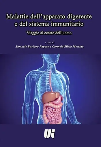 Malattie dell‘apparato digerente e del sistema immunitario. Viaggio al centro dell‘uomo Professionale