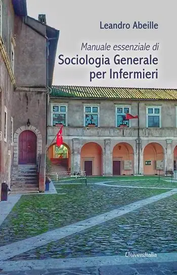 Manuale essenziale di sociologia generale per infermieri Compra Oggi Stesso