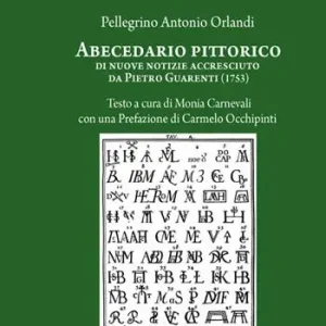Abecedario pittorico di nuove notizie accresciuto da Pietro Guarenti (1753) Affare