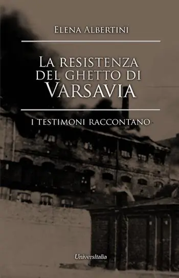 Prezzo Di Fabbrica La resistenza del ghetto di Varsavia. I testimoni raccontano