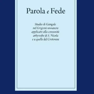 Parola e fede. Ediz. italiana e albanese Sconto