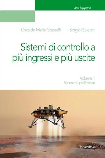 Sistemi di controllo a più ingressi e più uscite. Vol. 1 Strumenti preliminari. Offerta