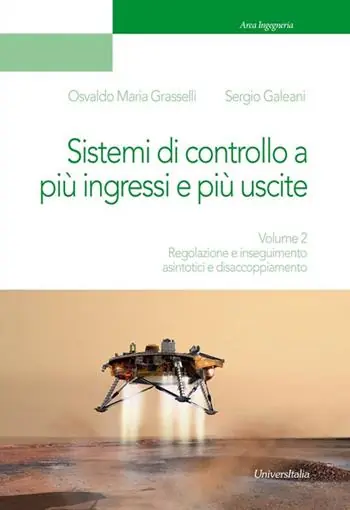 Dispositivi, circuiti e sistemi elettronici. Vol. 2 Regolazione e inseguimento asintotici e disaccoppiamento. Miglior Prezzo