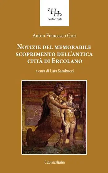 Occasione Imperdibile Notizie del memorabile scoprimento dell‘antica città di Ercolano