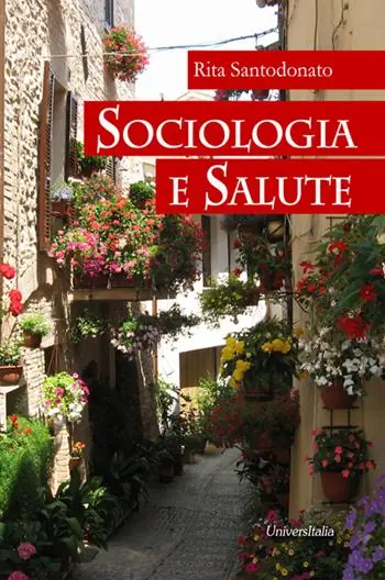 Sociologia e salute Prezzo Ridotto