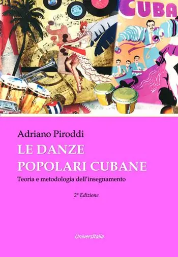 Le danze popolari cubane. Teoria e metodologia dell‘insegnamento Prezzo Di Fabbrica