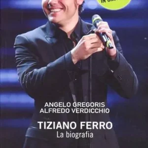 Ultime Pezzi Tiziano Ferro. La biografia