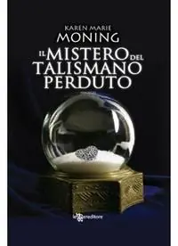 Ultime Pezzi Il mistero del talismano perduto. Fever