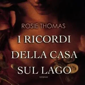 Bestseller I ricordi della casa sul lago