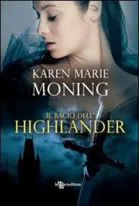 Il bacio dell‘Highlander Prezzo Di Fabbrica