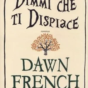 Affare Dimmi che ti dispiace