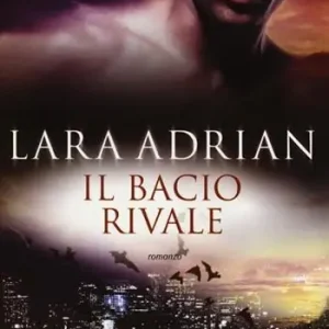 Novità Il bacio rivale