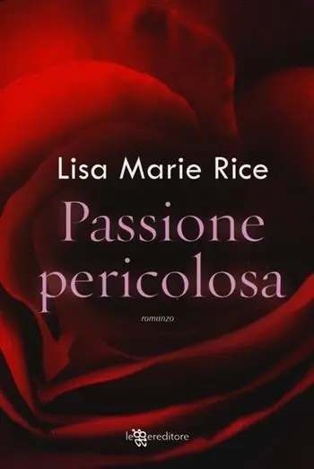 Miglior Prezzo Passione pericolosa