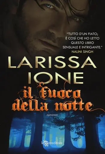 Il fuoco della notte Scelto Dai Clienti