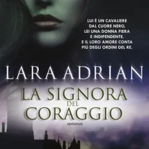 Offerta La signora del coraggio