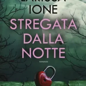 Occasione Imperdibile Stregata dalla notte