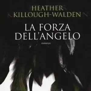 Bestseller La forza dell‘angelo