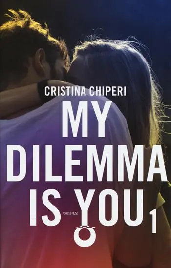 My dilemma is you. Vol. 1 Ordina Subito