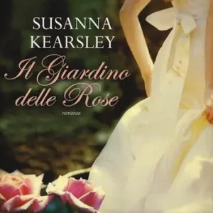 Prezzo Conveniente Il giardino delle rose