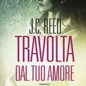 Travolta dal tuo amore Occasione Imperdibile