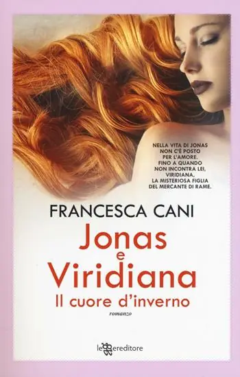 Jonas e Viridiana. Il cuore d‘inverno Occasione