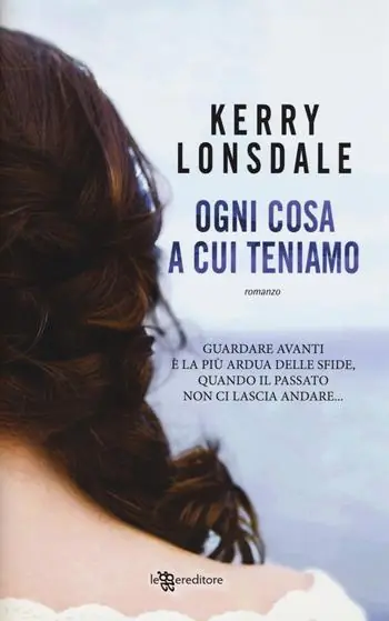Ogni cosa a cui teniamo Must-Have