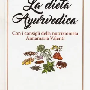 Prezzo Ridotto La dieta ayurvedica