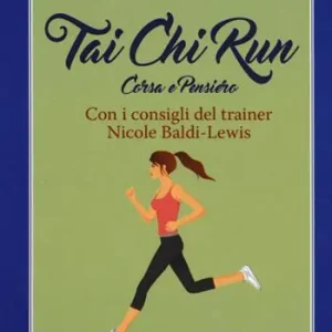 Thai chi run. Corsa e pensiero Esclusivo