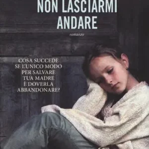 A Buon Prezzo Non lasciarmi andare