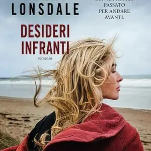 Nuova Collezione Desideri infranti
