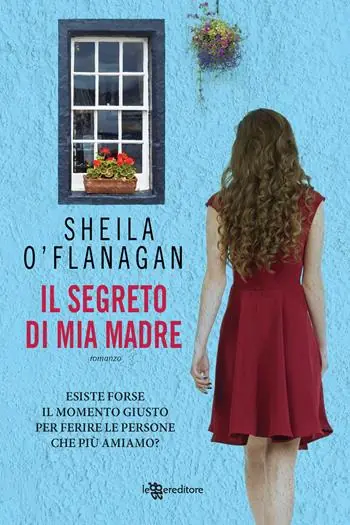 Solo Oggi Il segreto di mia madre