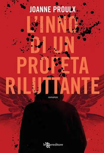 L‘inno di un profeta riluttante Ordina Subito