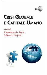 Saldi Crisi globale e capitale umano