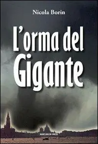 L‘orma del gigante Nuova Collezione