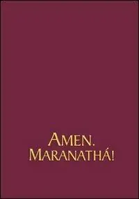 Amen. Maranathá. Spartiti Offerta Del Giorno