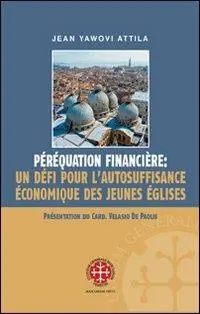Péréquation financière un défi pour l‘autosuffisance économique des Jeunes Églises Esclusivo