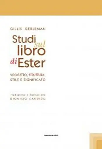 Prezzo Ridotto Studi sul libro di Ester. Soggetto struttura stile e significato