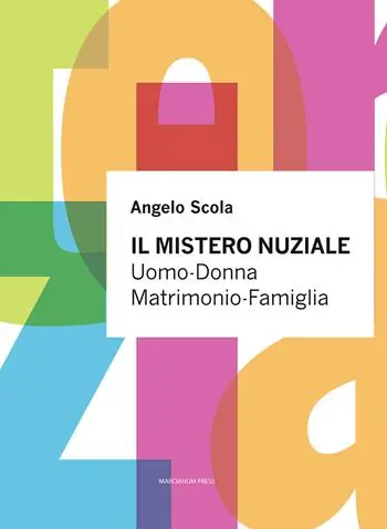 Il mistero nuziale. Uomo-Donna. Matrimonio-Famiglia Offerta Speciale