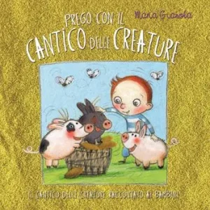 Prego con il Cantico delle creature Offerta Del Giorno